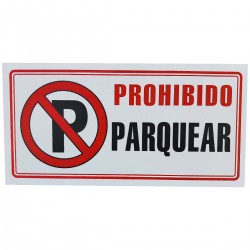 Señal Prohibido Parquear 30X15