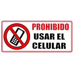 Señal Prohibido Uso Celular 30x15