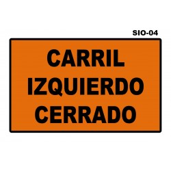 07070203 - Senal Carril Cerrado Sio-04 (Señal Metalica Movil Temporal) Sio-04. Carril Cerrado (Derecho-Centro-Izquierdo)